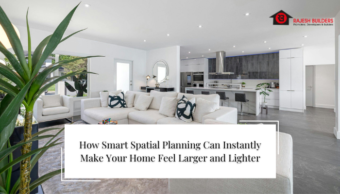 How Smart Spatial Planning Can Instantly Make Your Home Feel Larger and Lighter